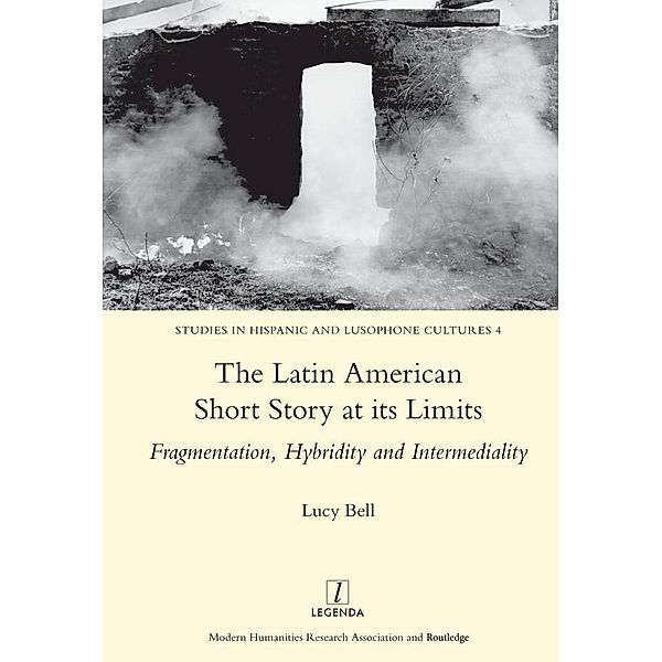 The Latin American Short Story at its Limits, Lucy Bell