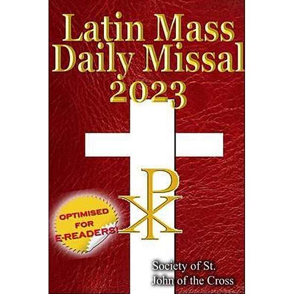 The Latin Mass Daily Missal 2023, Society of St. John of the Cross