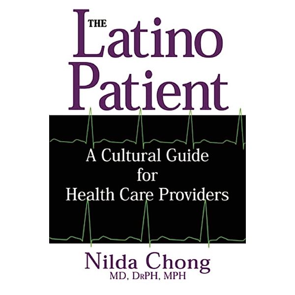 The Latino Patient, Nilda Chong