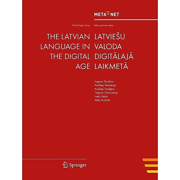 The Latvian Language in the Digital Age / White Paper Series, Georg Rehm, Hans Uszkoreit