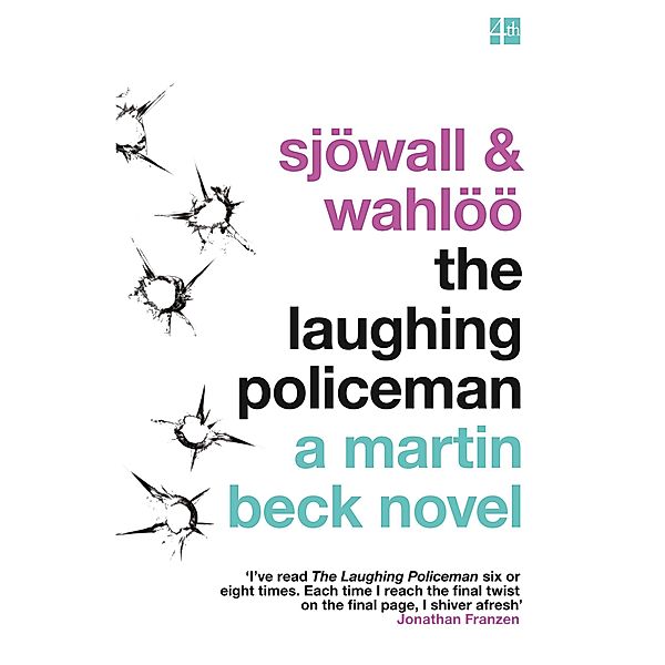 The Laughing Policeman / The Martin Beck series Bd.4, Maj Sjöwall, Per Wahlöö