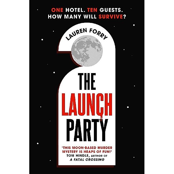 The Launch Party, Lauren Forry