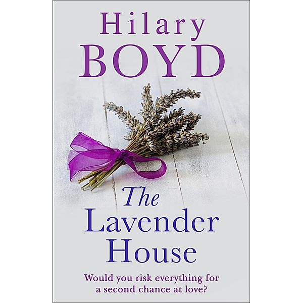 The Lavender House, Hilary Boyd