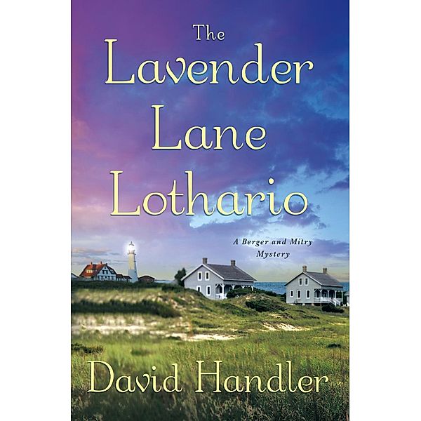 The Lavender Lane Lothario / Berger and Mitry Mysteries Bd.11, David Handler