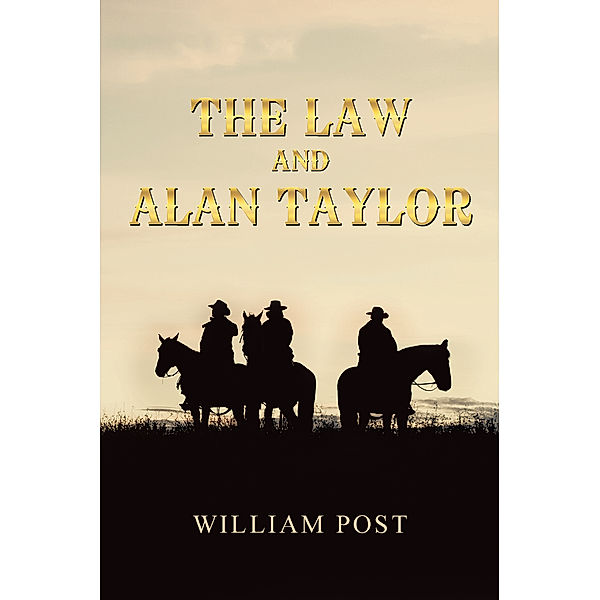 The Law and Alan Taylor, William Post