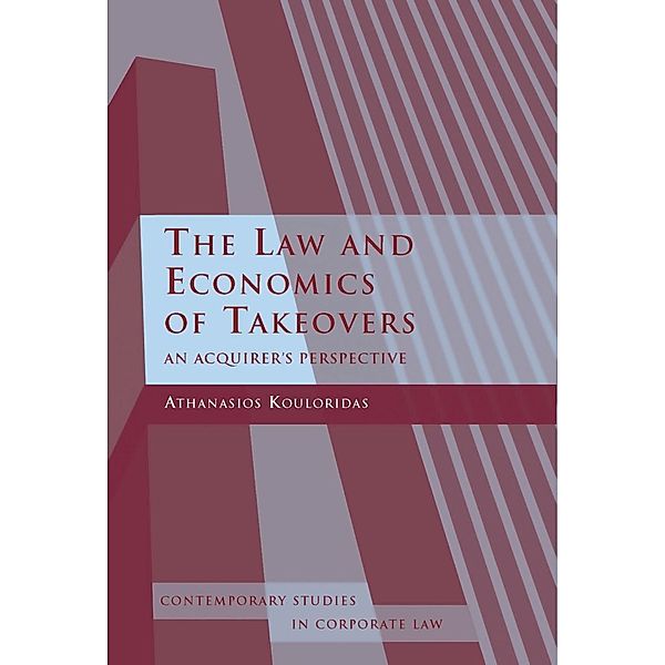 The Law and Economics of Takeovers, Athanasios Kouloridas