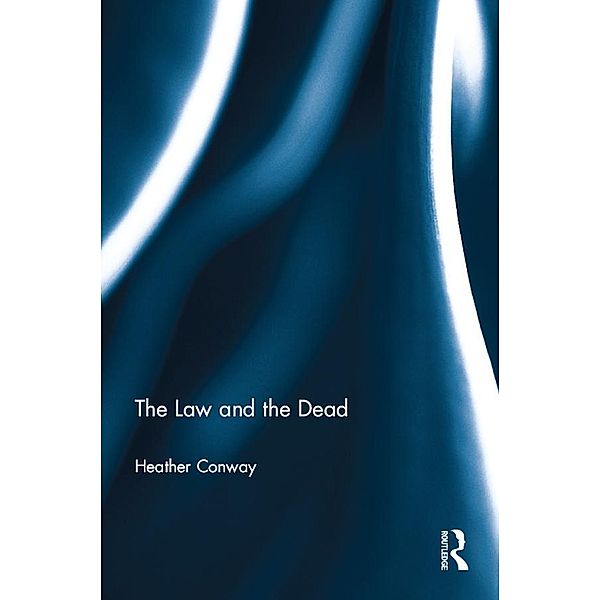 The Law and the Dead, Heather Conway