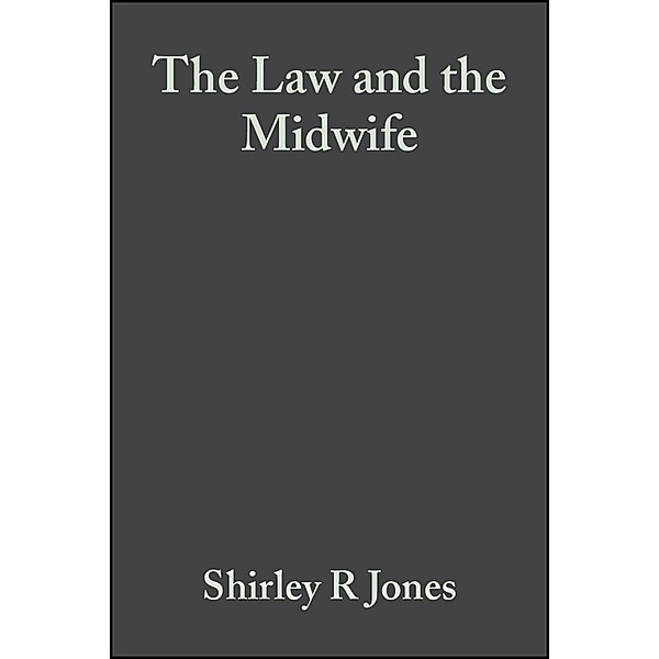The Law and the Midwife, Shirley R. Jones, Rosemary Jenkins
