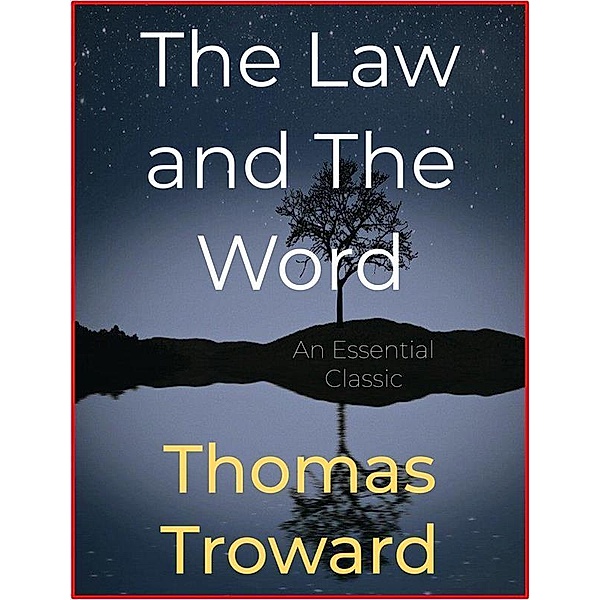 The Law and The Word, Thomas Troward