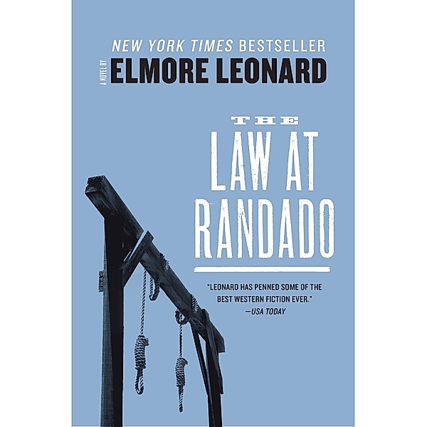 The Law at Randado, Elmore Leonard