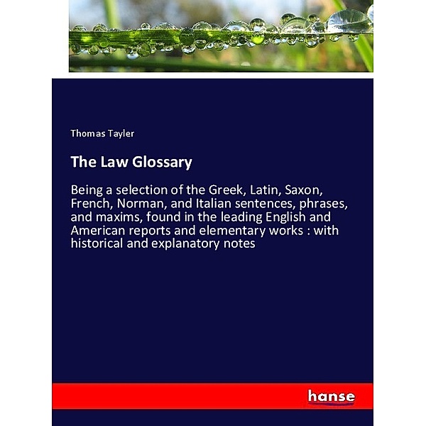 The Law Glossary, Thomas Tayler