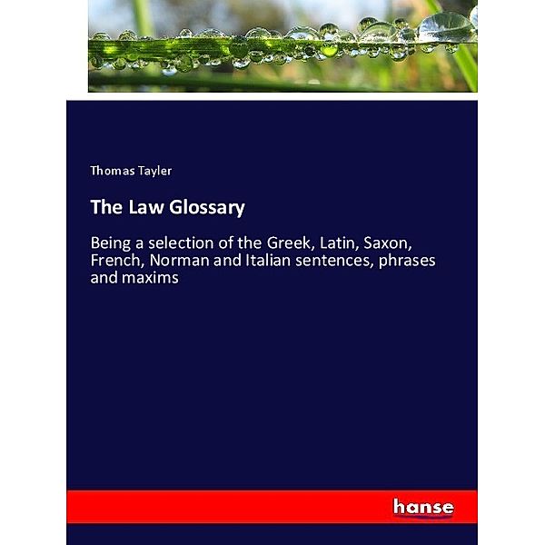 The Law Glossary, Thomas Tayler