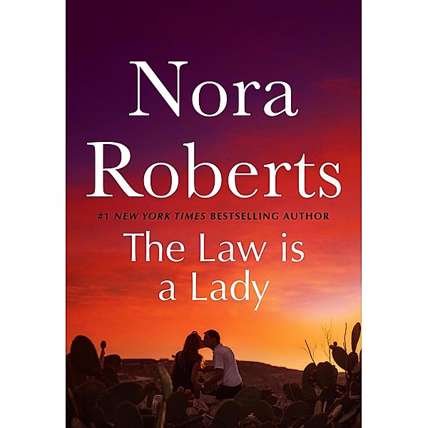 The Law is a Lady / St. Martin's Paperbacks, Nora Roberts