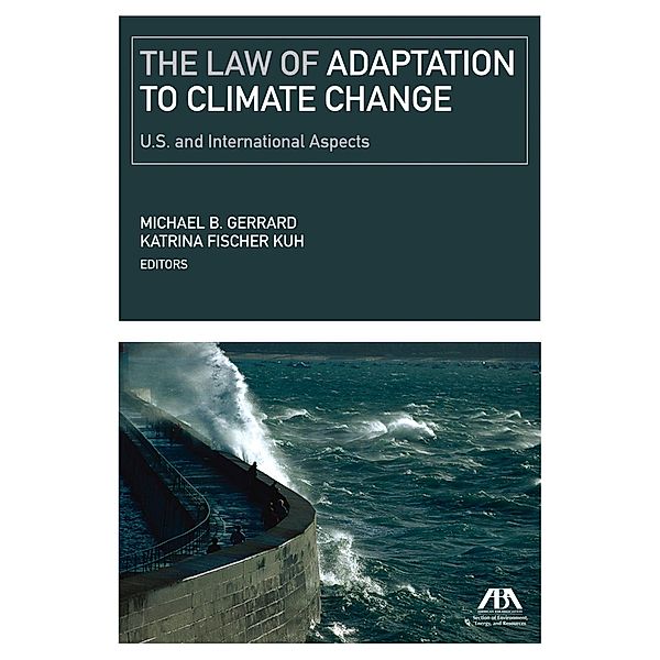 The Law of Adaptation to Climate Change / American Bar Association
