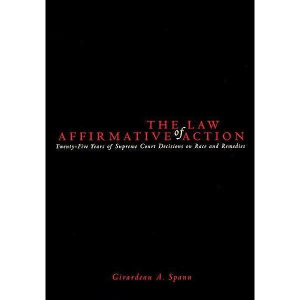The Law of Affirmative Action, Girardeau A. Spann