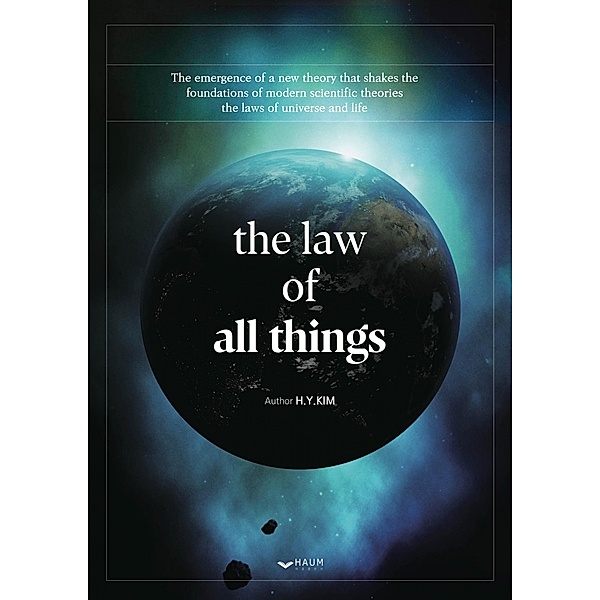 The Law of All Things, H. Y. Kim