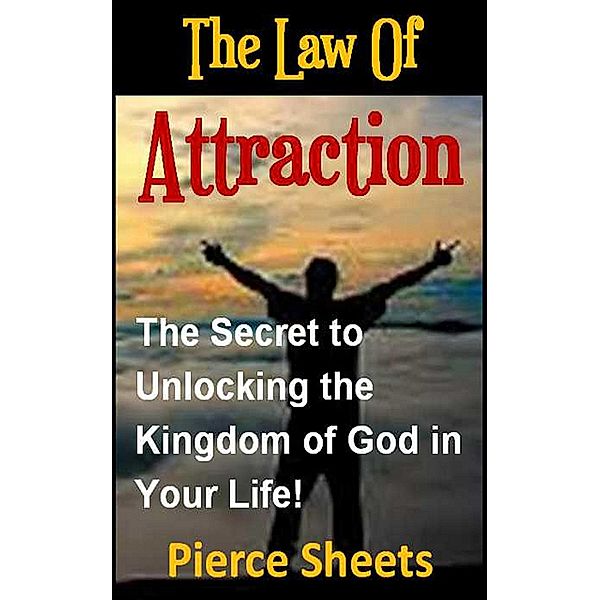The Law of Attraction, Pierce Sheets