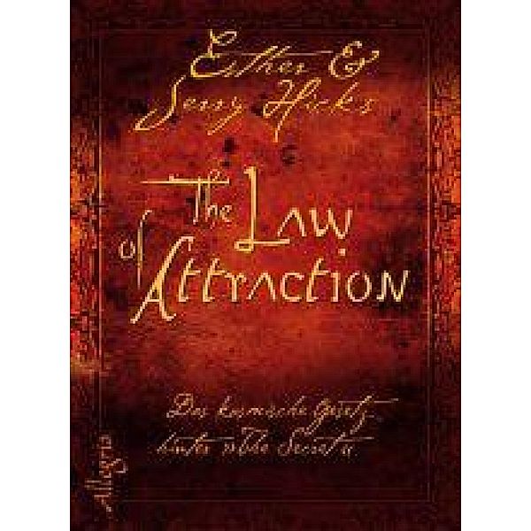 The Law of Attraction / Ullstein eBooks, Esther Hicks, Jerry Hicks