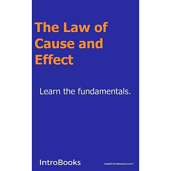 The Law of Cause and Effect, IntroBooks Team