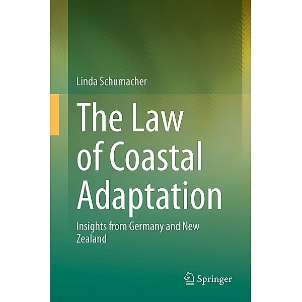 The Law of Coastal Adaptation, Linda Schumacher