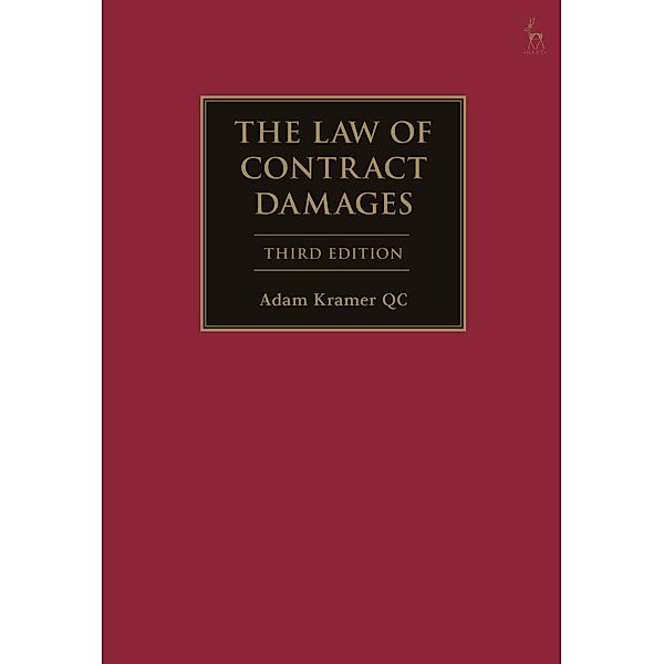 The Law of Contract Damages, Adam Kramer Kc