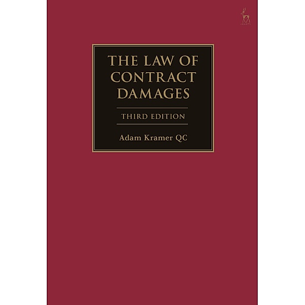 The Law of Contract Damages, Adam Kramer Kc