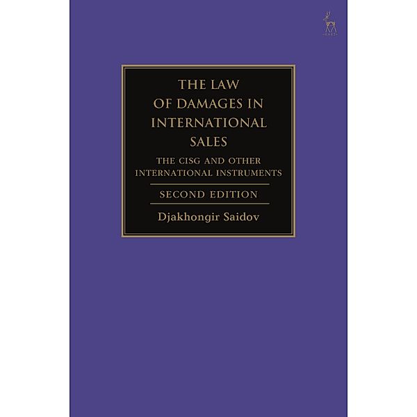 The Law of Damages in International Sales, Djakhongir Saidov