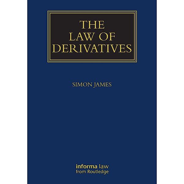 The Law of Derivatives, Simon James