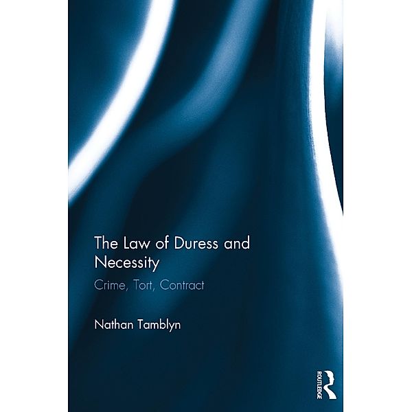 The Law of Duress and Necessity, Nathan Tamblyn