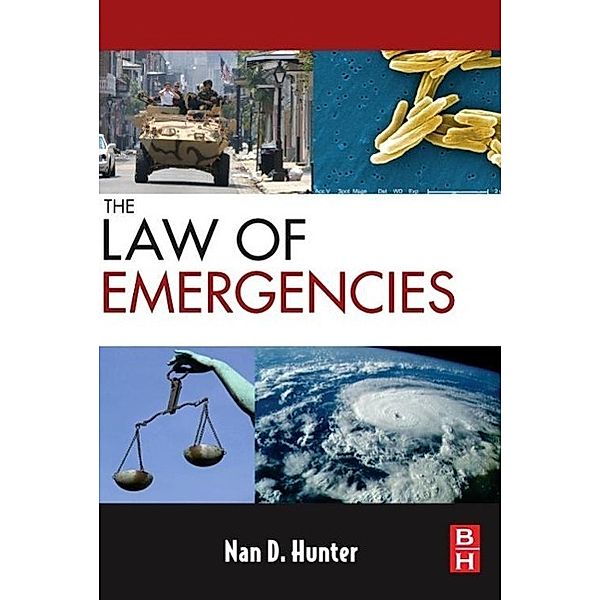 The Law of Emergencies, Nan D. Hunter