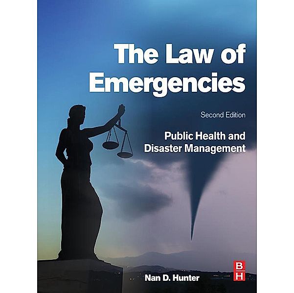 The Law of Emergencies, Nan D. Hunter