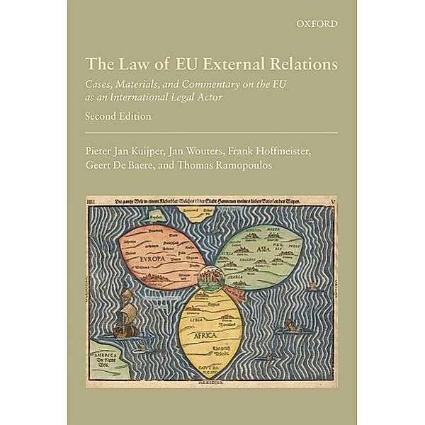 The Law of EU External Relations, Pieter Jan Kuijper, Jan Wouters, Frank Hoffmeister