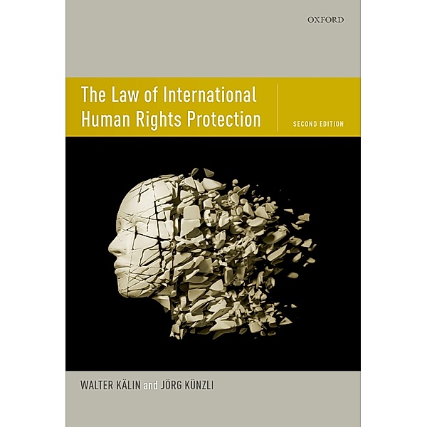 The Law of International Human Rights Protection, Walter Kälin, Jörg Künzli