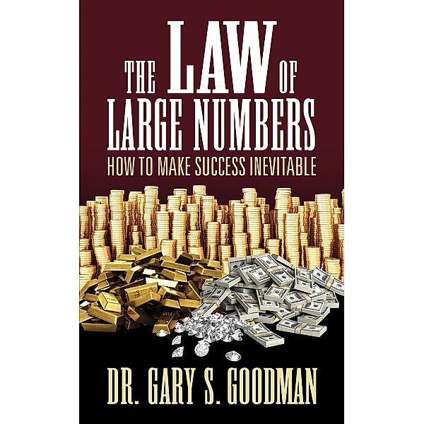 The Law of Large Numbers, Gary S. Goodman