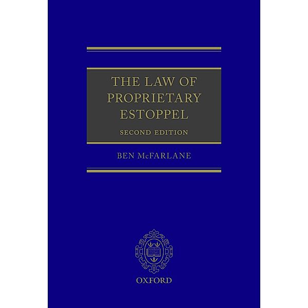 The Law of Proprietary Estoppel, Ben Mcfarlane