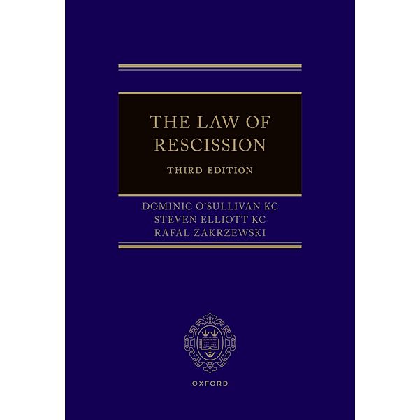 The Law of Rescission, Dominic O'Sullivan Kc, Steven Elliott Kc, Rafal Zakrzewski