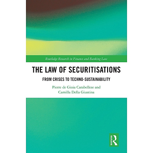 The Law of Securitisations, Pierre de Gioia Carabellese, Camilla Della Giustina