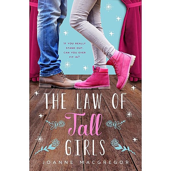 The Law of Tall Girls, Joanne Macgregor