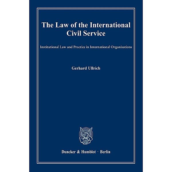 The Law of the International Civil Service., Gerhard Ullrich