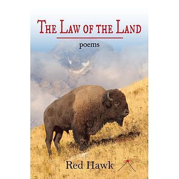 The Law of the Land / Aubade Publishing, Red Hawk