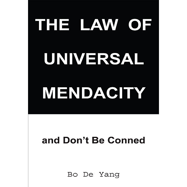 The Law of Universal Mendacity, Bo De Yang