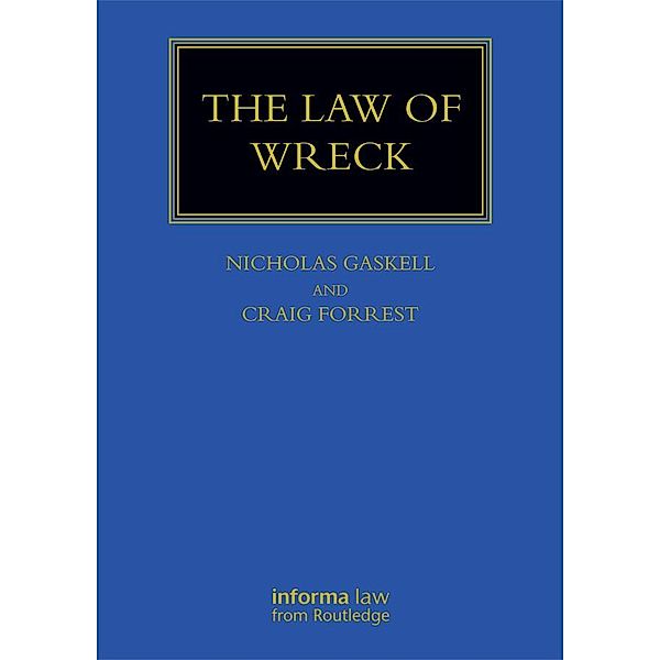 The Law of Wreck, Nicholas Gaskell, Craig Forrest