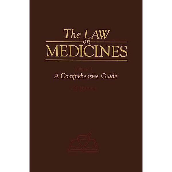 The Law on Medicines, H. S. Harrison