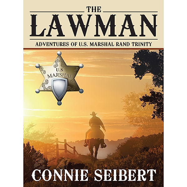 The Lawman, Connie Seibert