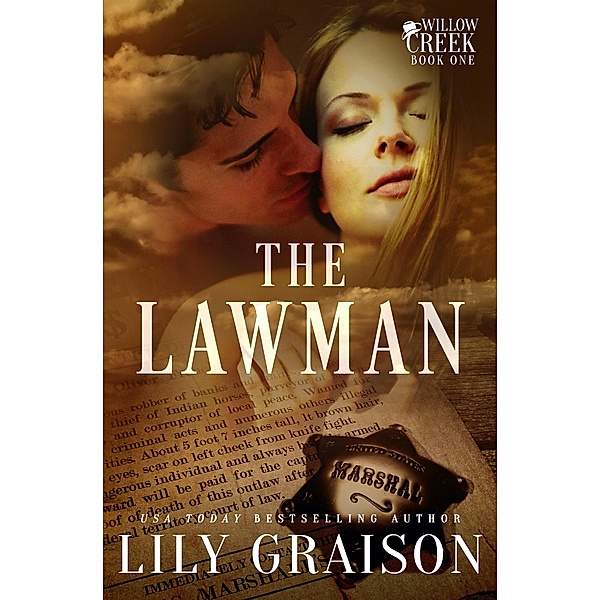 The Lawman (Willow Creek, #1) / Willow Creek, Lily Graison