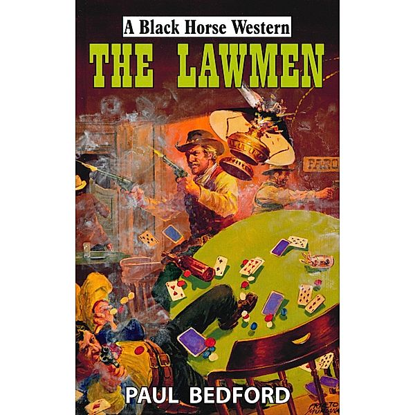 The Lawmen, Paul Bedford