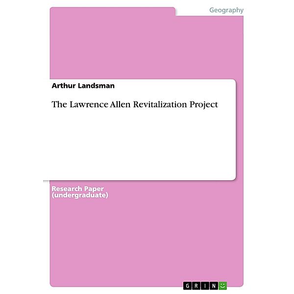 The Lawrence Allen Revitalization Project, Arthur Landsman