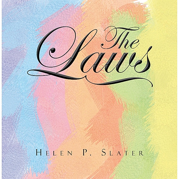 The Laws, Helen P. Slater