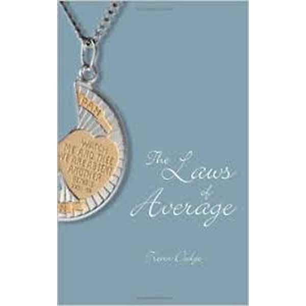 The Laws of Average, Trevor Dodge