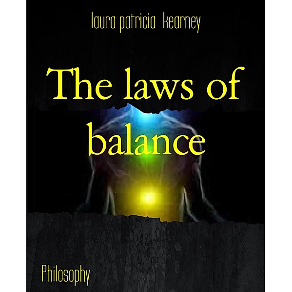 The laws of balance, Laura Patricia Kearney